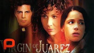 Virgin of Juarez (Full Movie) Crime l Drama.  Minnie Driver