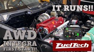 K24 AWD INTEGRA FUELTECH FIRST START!!