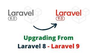 Upgrading Laratips Website From Laravel 8 To Laravel 9