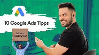 Google Ads Erfolg: 10 unverzichtbare Tipps zur Anzeigenoptimierung