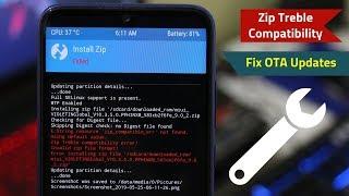Fix OTA Updates In Any Phone [TWRP] ft. Redmi Note 7 Pro/Note7...|Zip Treble Compatibility Error FIX