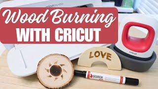 Wood Burning with Cricut and Scorch Marker