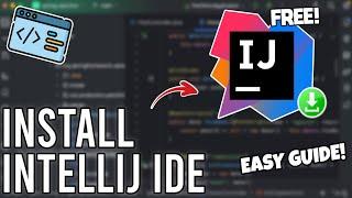 How to Download IntelliJ IDE (IDEA) for Free on PC or Laptop - Easy Guide