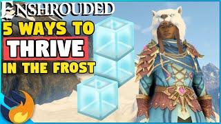 5 Ways To Up Your Frost Resistance - SURVIVE THE COLD | Enshrouded |