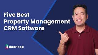 Five Best Property Management CRM Software: Comparison Guide