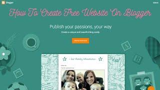 How To Create Free Website On Blogger | Blogger Pe Website Kaise Banaye