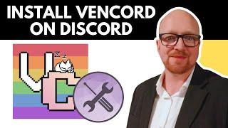 How to Install Vencord on Discord | Full Setup Guide (2025)