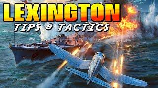 Lexington: Tips & Tactics