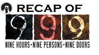 Recap of Zero Escape: 999 (RECAPitation)