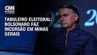 Tabuleiro Eleitoral: Bolsonaro faz incursão em Minas Gerais | CNN NOVO DIA