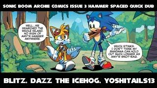 Sonic Boom Archie Comics Issue 3 Hammer Spaced (Demo Dub)