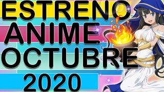 ANIMES ESTRENOS DE OCTUBRE 2020 FECHAS DE ESTRENO TEMPORADA OTOÑO