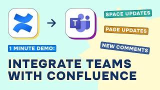 Tech in a Flash: Effortlessly integrate Microsoft Teams and Confluence using the Jira Connector