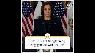 The U.S. Is Strengthening Engagement with the United Nations