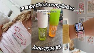 PREPPY TIKTOK COMPILATION '24 #25