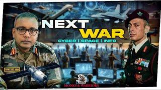 NEXT WAR .... Cyber/Space/Info: Discussion with Col Subhajeet Naha