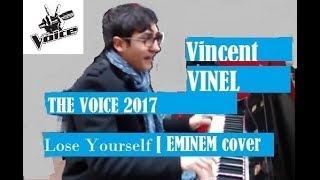 Lose yourself !? cover  by Vincent Vinel ex-The Voice France 2017