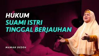 Hukum Suami Istri yang LDM | Rumah Mamah Dedeh