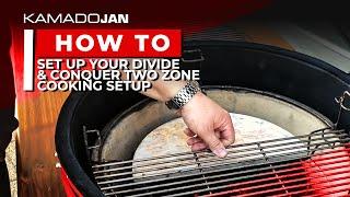 Set Up Your Divide & Conquer Two Zone Cooking Setup | Kamado Jan How To's