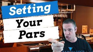 Bar Management Tips [How to Set Your Pars]