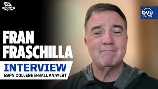 Fran Fraschilla talks his insights on BYU Men's Basketball