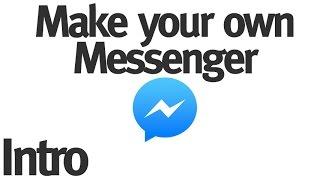 Make your Own Instant Messenger - Introduction