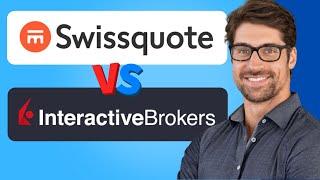 Swissquote vs Interactive Brokers 2024 | Which is Better for Investing?