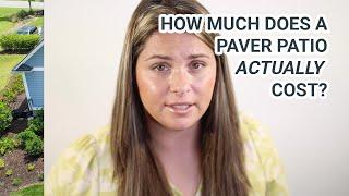 How much does a paver patio ACTUALLY COST?