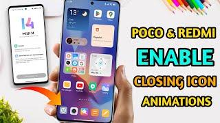  Activate Now - App Closing Icon Animation on Redmi, Poco & Xiaomi Devices!!