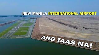 HETO NA! KITA NA GAANU KATAAS | NEW MANILA INTERNATIONAL AIRPORT UPDATE | BULACAN AIRPORT UPDATE