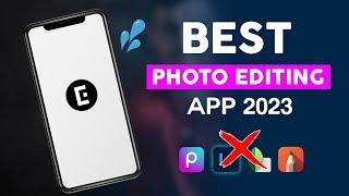 Best photo editing app 2023 | Photo editing apps | Photo editing app
