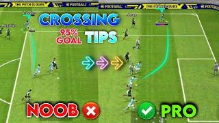 Top 3 Crossing Tips to Score Goal Everytime in eFootball