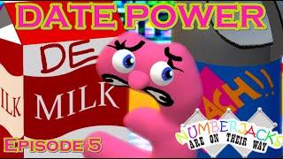 Date Power - Numberjacks Are On Their Way (Season 1, Episode 5)