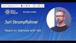 RF21 – Juri Strumpflohner – React on Steroids with Nx!