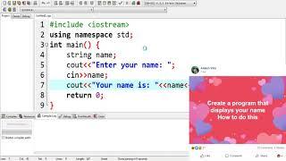 C++ Create a program that will display your name