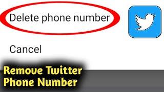 How to Remove Twitter Phone Number 2021