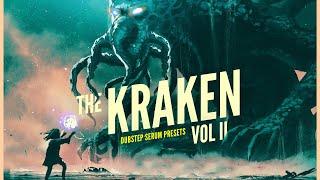 THE LEVIATHAN OF SERUM PRESETS - The Kraken 2 - Serum Preset Pack Walkthrough