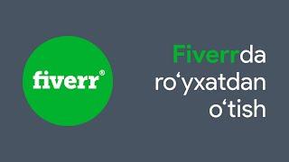 Fiverr da ro'yxatdan o'tish (2 daqiqada)