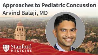 Approach to Pediatric Concussion: Practical Updates