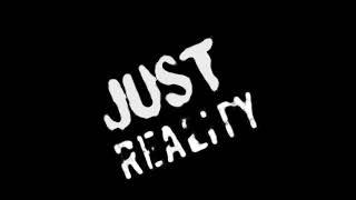 Just Reality (Prod.Mad Masters)