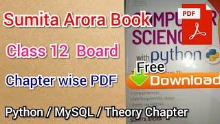 Sumita Arora Book PDF Dwonload || Class 12 || Download Sumita Arora with Python || Free Download