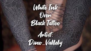  INCREDIBLE - White Ink Over Black Tattoo by Dino_Vallely #tattuba #tattoo #whiteinktattoo #black