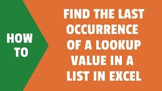 Find the Last Occurrence of a Lookup Value in a List in Excel