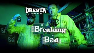 DreSta feat. Gillo - Breaking Bad [prod. by Infinitely & prodbyflexin (Collaborator)]