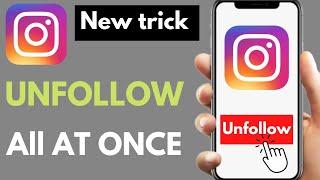 How To Unfollow Everyone On Instagram At Once (NEW WAY 2022)