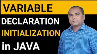 Variable Declaration and Initialization in JAVA | Java Programming