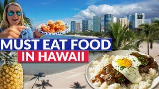 16 Must Try Foods in Hawaii | Best Food and Drinks in Hawaii