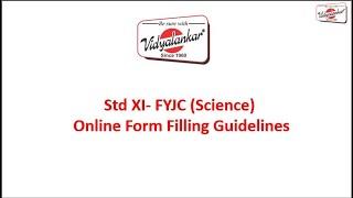 Std XI 2024-25 - FYJC (Science) Online Form Filling Guidelines - Part II