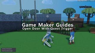 Game Maker Guides - Open Door With Quest Trigger