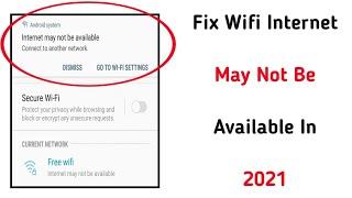 How To Fix Wifi Is Connected But No Internet | internet may not be available wifi problem